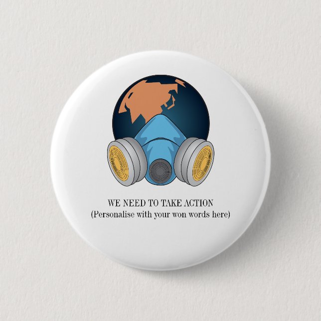 Climate Change We need to take Action Button (Front)