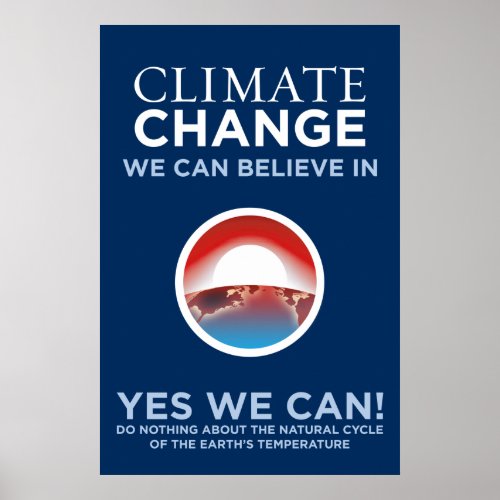 Climate Change _ Yes We Can Obama Parody Poster