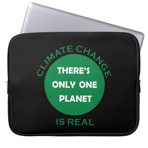 Climate chenge is real environmental awarness laptop sleeve