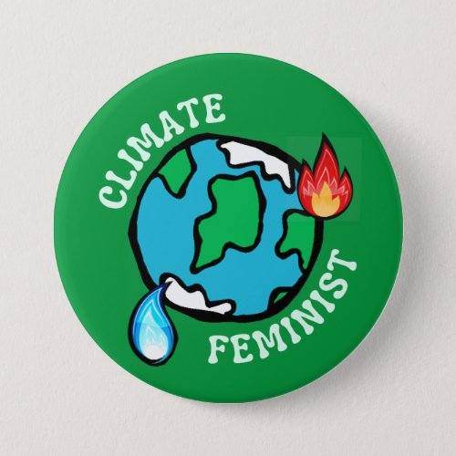 Climate Feminist Button green