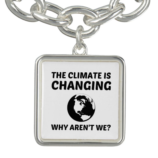 CLIMATE IS CHANGING BRACELET (Design)