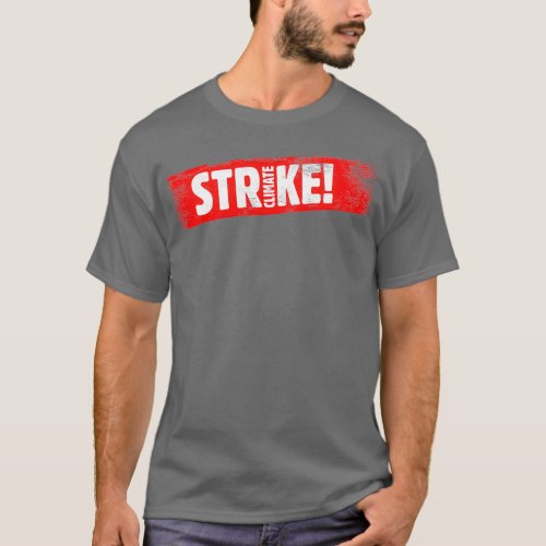 Climate Strike 3 T_Shirt