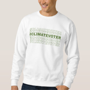 #ClimateVoter white sweatshirt unisex