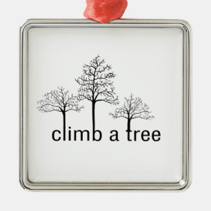 Climb a tree design metal ornament