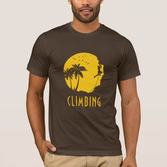 Climb Climber Climbing T-Shirt (Front)