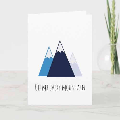 Climb Every Mountain notecard