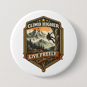 Climb Higher Live Freely Adventure Coffee Mug Button