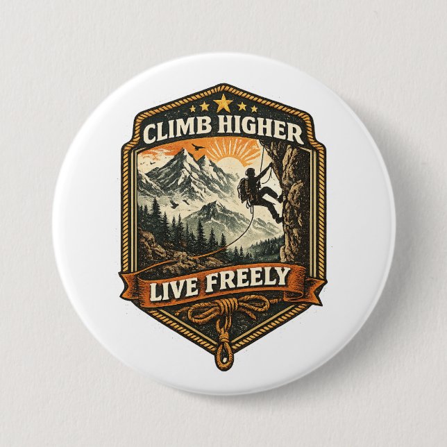 Climb Higher Live Freely Adventure Coffee Mug Button (Front)