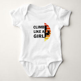 climb like a girl baby bodysuit