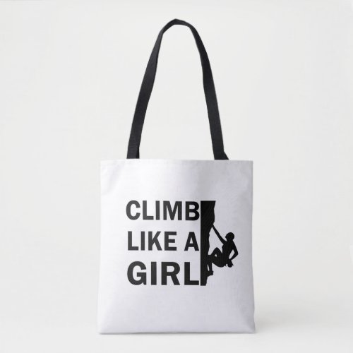 Climb like a girl tote bag