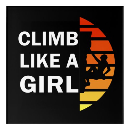 Climb like a girl vintage acrylic print