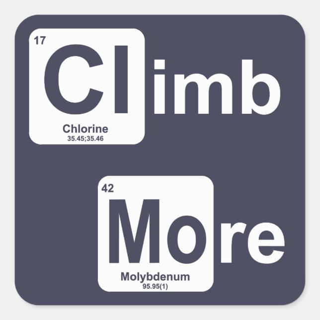 Climb More Square Sticker (Front)