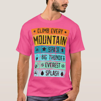 Climb Mt Everest Shirt Splash Mountain Shirt Space