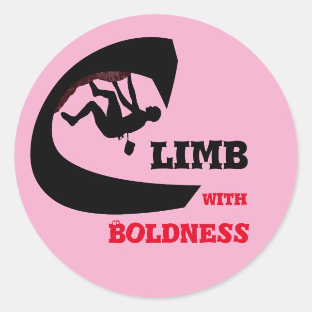Climb With Boldness - Rock Climbing Design Classic Round Sticker (Front)