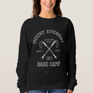 Climbed Base Camp Mount Everest Hike South Base Ne Sweatshirt