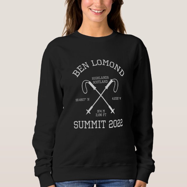 Climbed Ben Lomond Scotland Summit 2022 Hike Hikin Sweatshirt (Front)