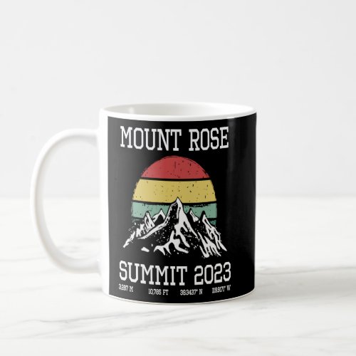 Climbed Mount Rose Summit Club Hike Nevada Hiking  Coffee Mug