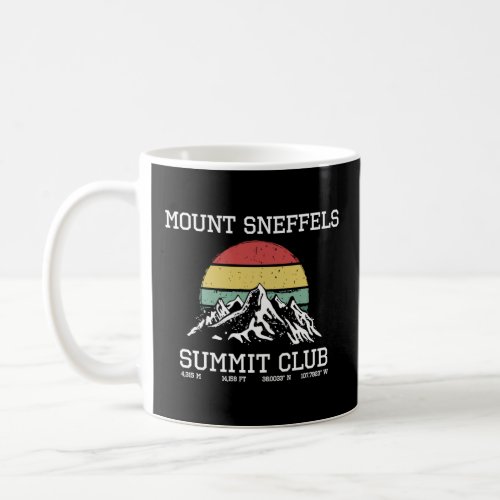 Climbed Mount Sneffels Summit Club Sun Colorado US Coffee Mug