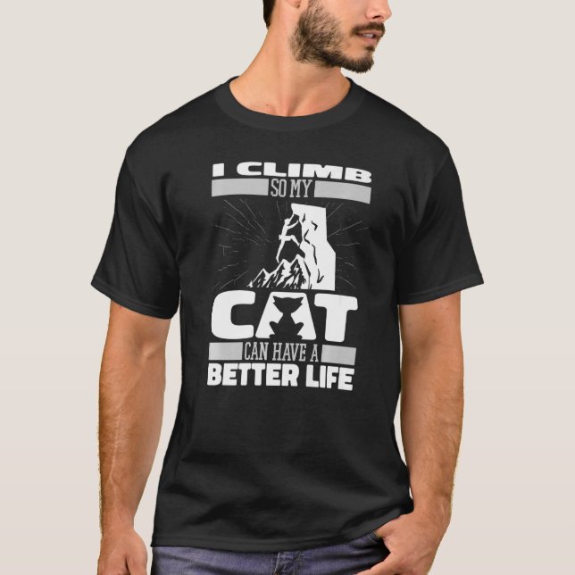 Climber Cat Mountain Mountaineer Climb Rock Climbi T-Shirt (Front)