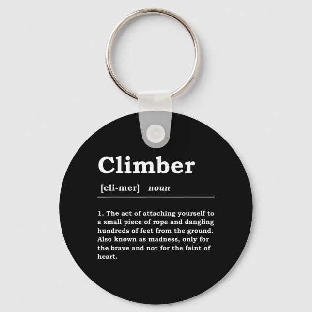 Climber Definition Noun Boulderin Rock Climber Mou Keychain (Front)