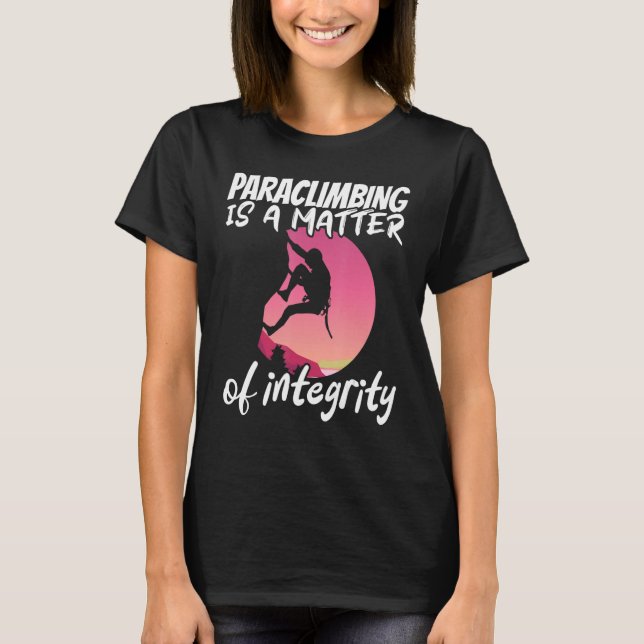 Climber Rock Climbing Matter of integrity Boulderi T-Shirt (Front)