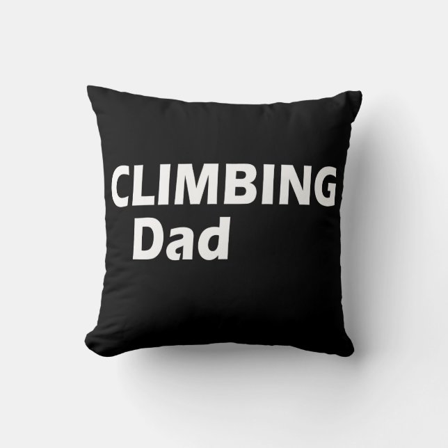 climbing dad throw pillow (Front)