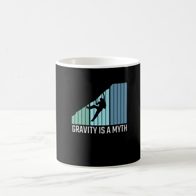 Climbing - Gravity Is a Myth Coffee Mug (Center)