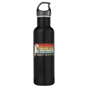 Climbing - Gravity Is a Myth Stainless Steel Water Bottle