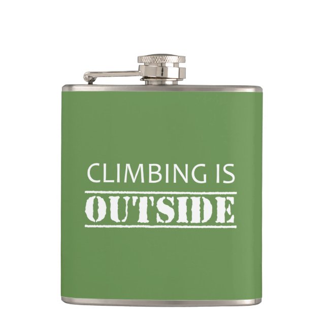 Climbing Is Outside Flask (Front)