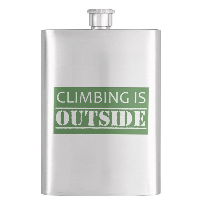 Climbing Is Outside Flask (Front)