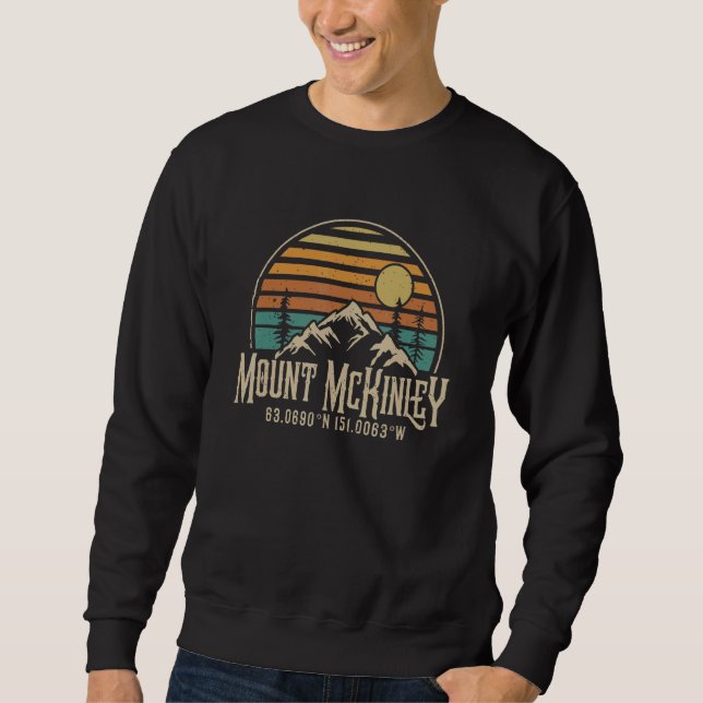 Climbing Mt  Mckinley Alaska Hiking Climbi Mountai Sweatshirt (Front)