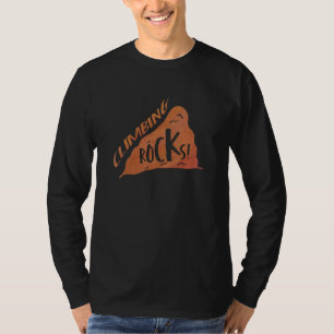 Climbing Rocks Climbing Bouldering Rock Climber Mo T-Shirt