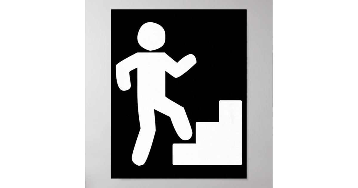 Climbing Stairs Tribute Workout Poster Zazzle