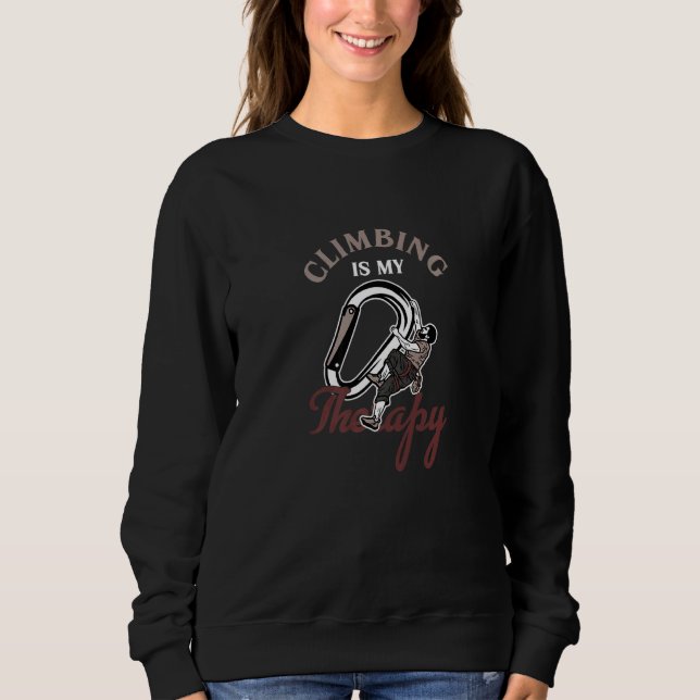 Climbing Therapy Carabiner Outdoor Bouldering Clim Sweatshirt (Front)