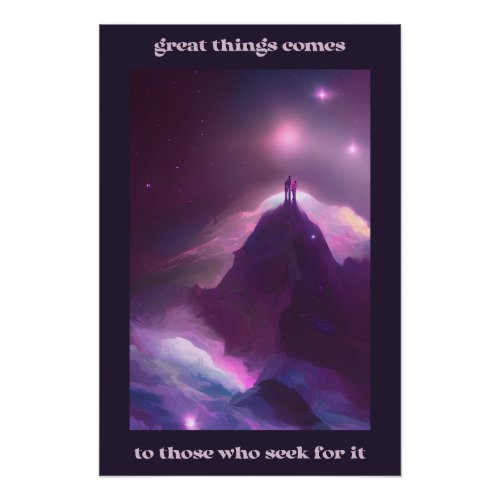Climbing To Reach The Greatness Quotes Frame Poster