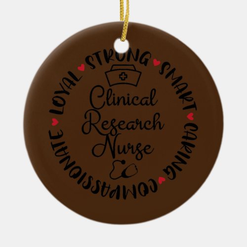 Clincial Research Nurse Accessories Graduation Ceramic Ornament