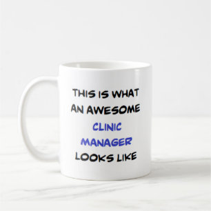 clinic manager, awesome coffee mug