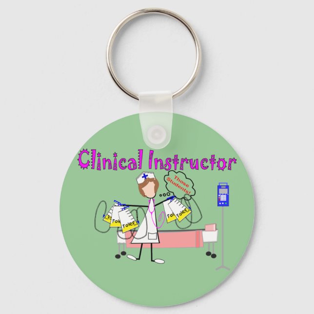Clinical Instructor "Those Students" Gifts Keychain (Front)