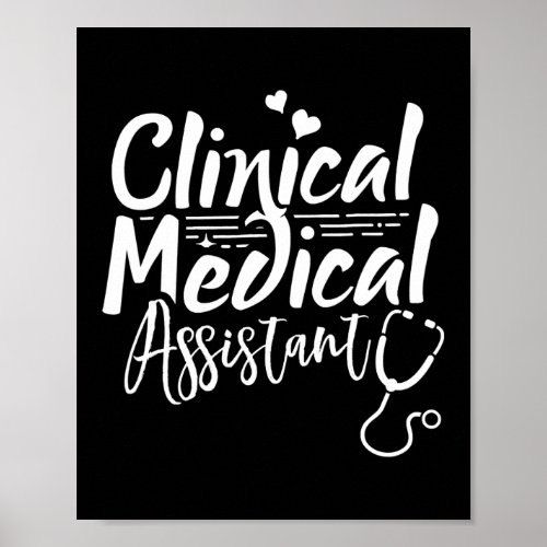 Clinical Medical Assistant Healthcare Technical Poster