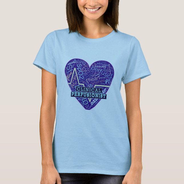 Clinical Perfusionist - ECMO Specialist T-Shirt (Front)