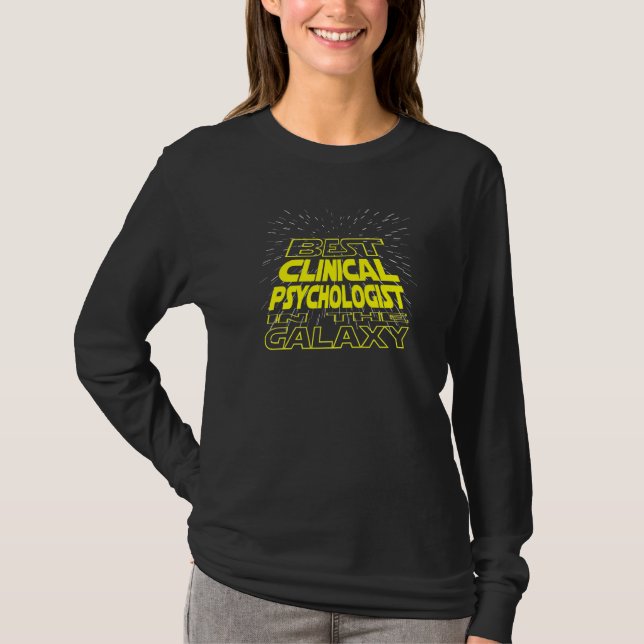 Clinical Psychologist  Cool Galaxy Job T-Shirt (Front)