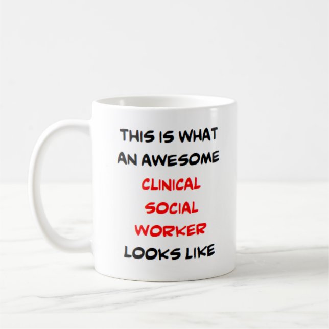 clinical social worker, awesome coffee mug (Left)