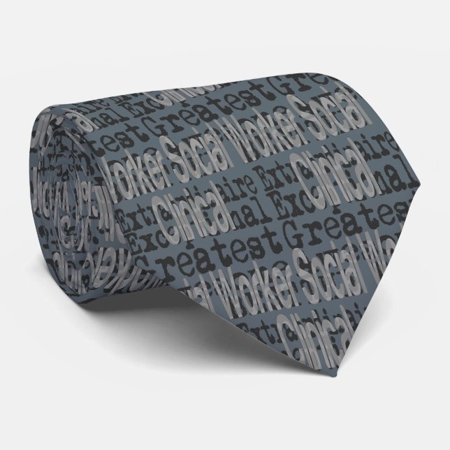 Clinical Social Worker Extraordinaire Neck Tie (Rolled)