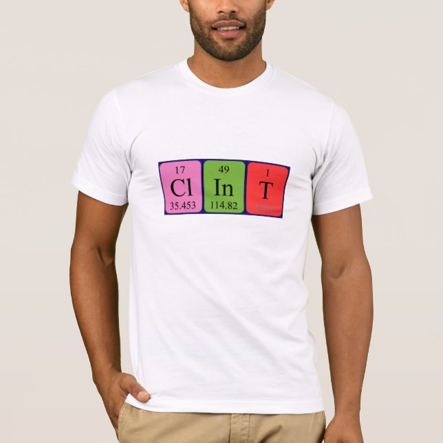 Clint periodic table name shirt (Front)