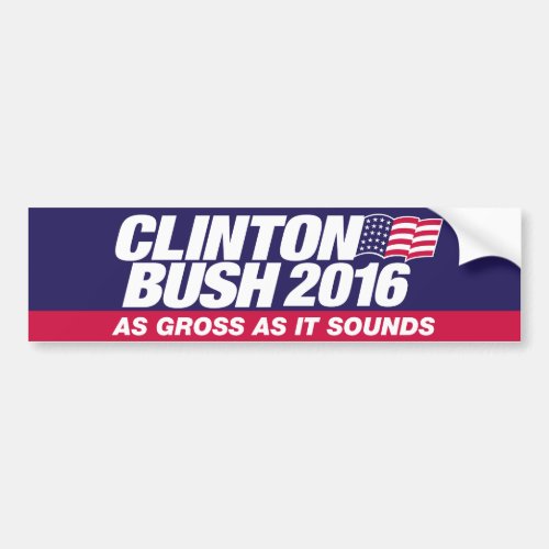 Clinton Bush 2016 Bumper Sticker