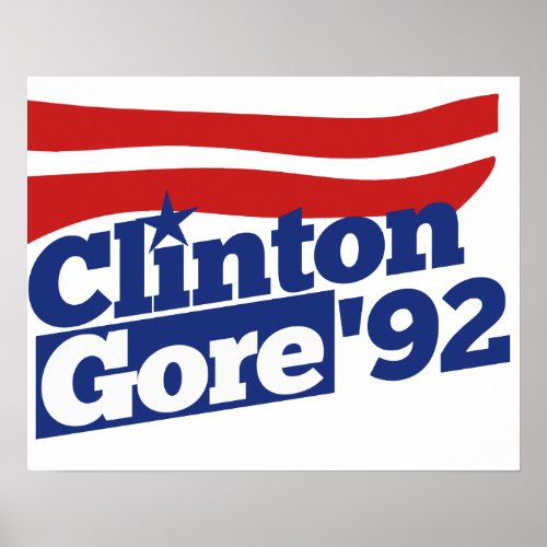Clinton Gore 92 retro politics Poster