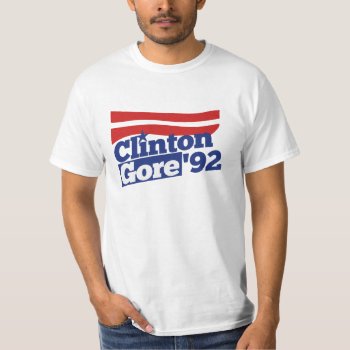 Clinton Gore 92 Retro Politics T-shirt by Hipster_Farms at Zazzle
