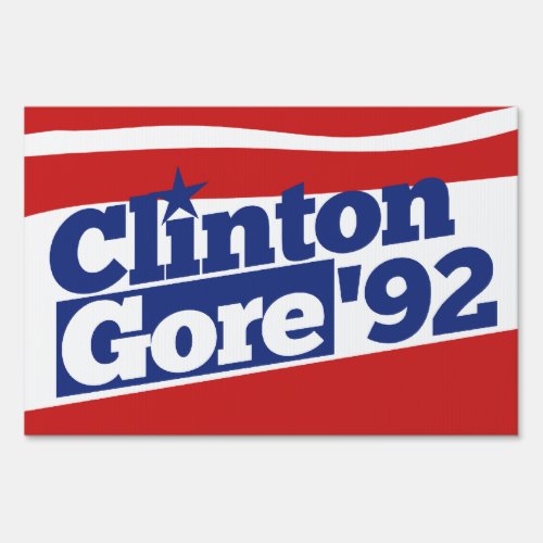 Clinton Gore 92 Sign
