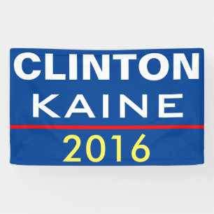 CLINTON KAINE 2016 BANNER