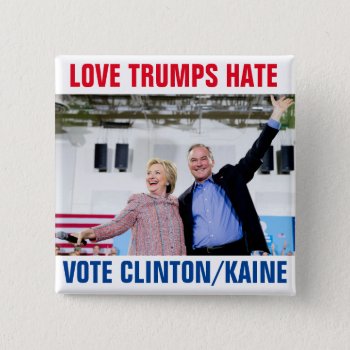 Clinton/kaine 2016 Pinback Button by hueylong at Zazzle